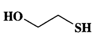 2-mercaptoethanol,Ethanol,2-mercapto-,CAS 60-24-2,78.13,C2H6OS